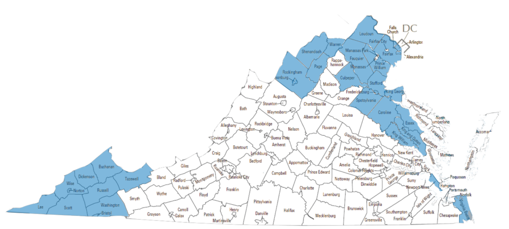 Counties: Alexandria, Leesburg, Newport News, Arlington, Virginia Beach, Woodbridge, Fairfax, Prince William County , Fredericksburg City, Stafford County, Spotsylvania County, Fauquier County, Culpeper County, Caroline County, King & Queen County, Essex County, King George County, King William County, Rockingham, Page, Shenandoah, Frederick, Warren, Clarke, Tazewell, Buchanan, Dickenson, Wise, Russell, Lee, Scott, Washington County, City of Harrisonburg, Winchester, Norton, Newport News, and Bristol